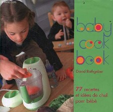 Baby cook book - 77 recettes