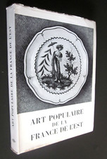 ALSACE :  ART POPULAIRE DE LA