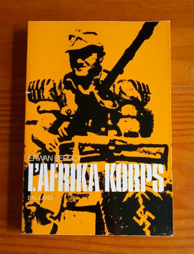 Afrika korps erwan bergot - l'afrika,