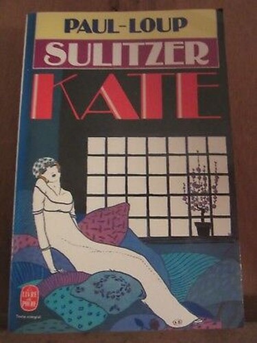 Paul loup sulitzer kate le - sulitzer:, kate/