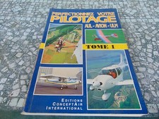 LIVRE PERFECTIONNEZ VOTRE PILOTAGE TOME 1 AUL ULM AVION 