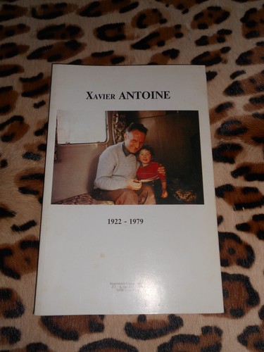 Xavier antoine 1922 - antoine,,