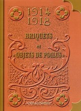livre 1914 1918 briquets et