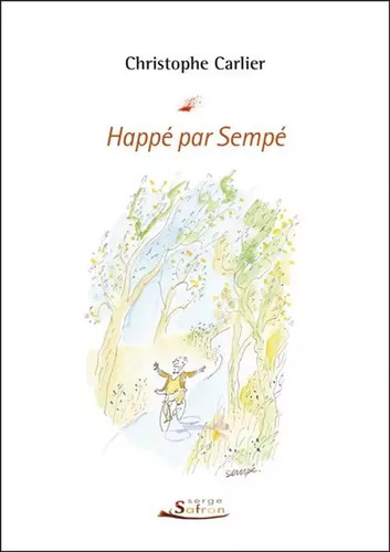 Happé par sempé christophe - happé, sempé,