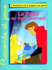 Raconte et joue La Belle au