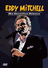 Eddy Mitchell - Ma Derni�re