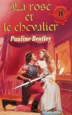 Rose chevalier - et, le