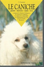 LE CANICHE. Géant, moyen