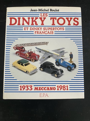 Dinky toys livre - dinky, "les