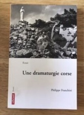 Une Dramaturgie Corse | Philippe Franchini | Très bon état