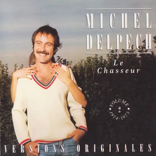 Michel delpech chasseur - le,