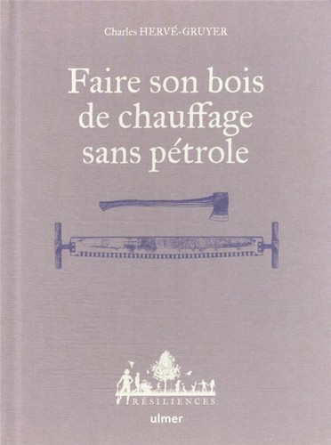 Faire son bois - , de
