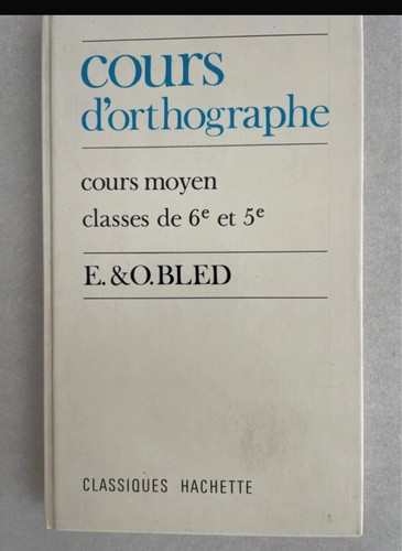 Cours orthographe 1954 - cours, d’orthographe