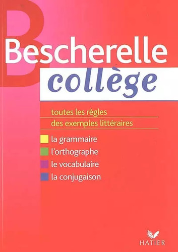 Bescherelle collège - bescherelle,
