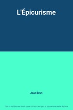 L'Épicurisme, Jean Brun
