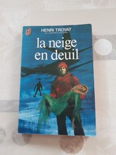 Roman - La neige en deuil - Henri Troyat - J'ai Lu