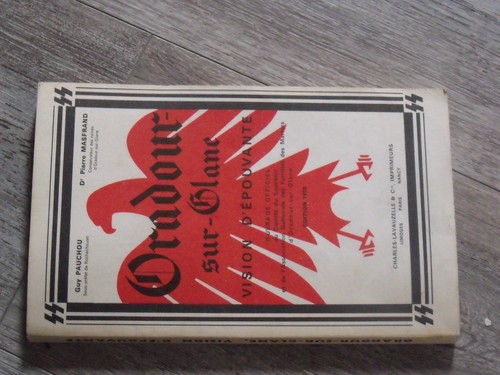 Livre oradour sur glane - 16$$,