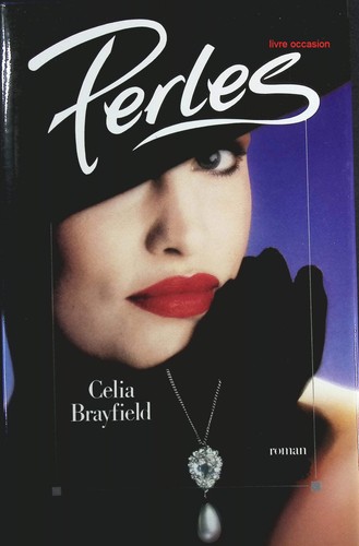 Perles celia brayfield - perles,