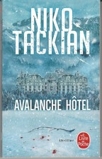 °NIKO TACKIAN-AVALANCHE HOTEL--le livre de poche thriller/Policier