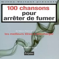 100 chansons pour arrêter de fumer, Jean-William Thoury