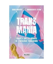 Transmania: Enquête sur les