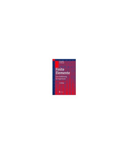 Finite elemente eine - elemente:,
