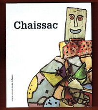 Chaissac, Oeuvres de l'Artiste, peintures, collages Expo Galerie du Jeu de Paume