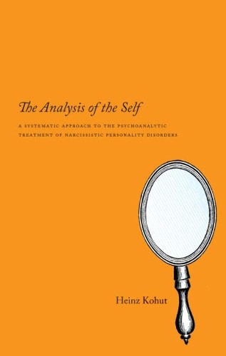 Heinz kohut the analysis - analysis, of