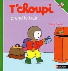 Tchoupi prend train livre - le, |