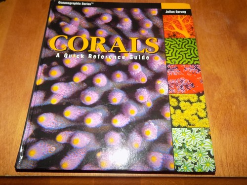 Corals quick reference - corals, guide