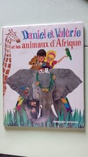 Daniel et Valérie - Et les animaux d'Afrique | Bon état
