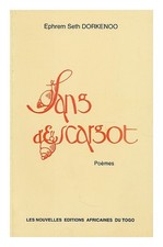 Dorkenoo, Ephrem Seth Sang D'Escargot : Poemes / Dorkenoo 1997 First