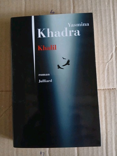 Yasmina khadra khalil roman - khadra,