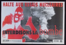 Affiche HALTE ESSAIS NUCLEAIRES LCR Ligue Communiste KRIVINE 90x60cm poster 848