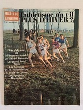 MIROIR DE L'ATHLETISME N°28 1967 LES 64 ANS DE L'INTERNATIONAL - TIJOU