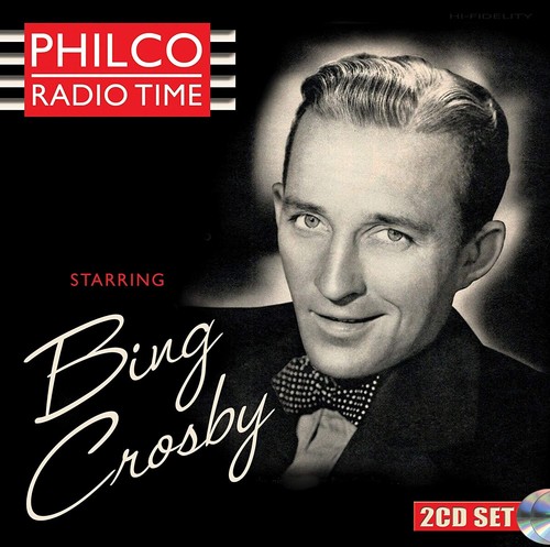 Bing crosby philco - philco, radio