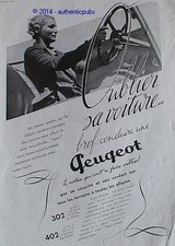 PUBLICITE AUTOMOBILE PEUGEOT 302 402 FEMME ART DECO DE 1937 FRENCH AD CAR PUB