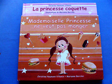 2 livres pour enfants la princesse coquette melle princesse c naumann