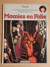 Tardi ADELE BLANC-SEC tome 4 Momies en Folies EO TBE