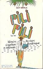 Pili pili - Guy Merle -