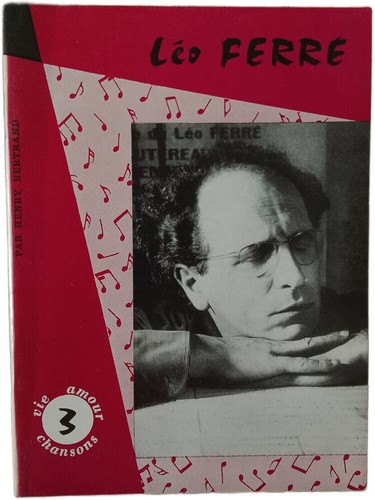Léo ferré vie amour - ferré,