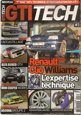 GTI TECH 3 ALFA GTV SUPERPRODUCTION FIESTA RS TURBO 16 ZETEC 220CH CLIO WILLIAMS