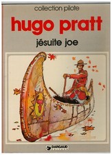 BD -  HUGO PRATT - JESUITE JOË (1980) DARGAUD - COLLECTION PILOTE no 34
