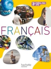 Français 3e prépa-pro/dp6 -
