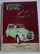 Votre 2 CV Citroen, guide