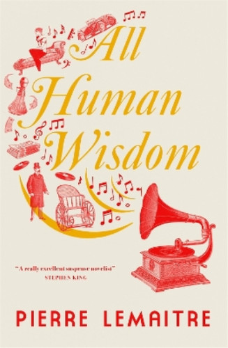 Pierre lemaitre all human - lemaitre,