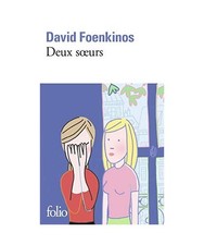 Deux soeurs, David Foenkinos