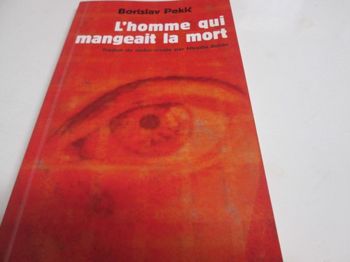 Homme qui mangeait la mort - l'homme,