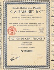 Edition et Publicité G.A. BASSINET & Cie - ACTION 100 FRANCS 1928 - FRANCE Paris