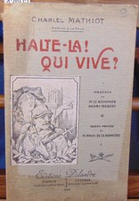 Mathiot Halte-là ! qui vive...